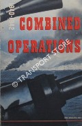 Book cover of Combined Operations 1940 - 1942 by Ministry of Information 
